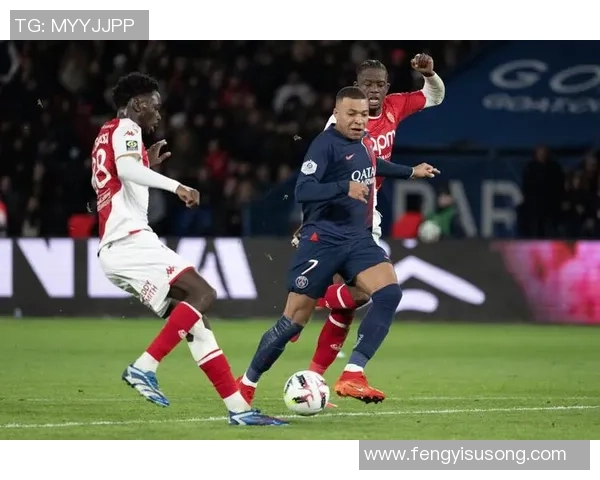 法甲焦点战：摩纳哥能否成功阻挡巴黎圣日耳曼的强劲攻势